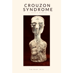 Crouzon Syndrome: A User’s Manual