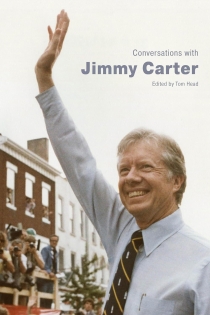 Conversations with Jimmy Carter Conversations with Jimmy Carter